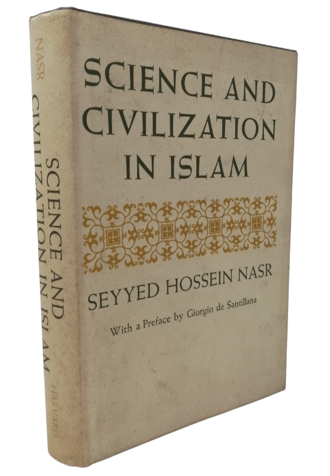 Science And Civilization in Islam (1st Edition) (1968) – Bukuku Press