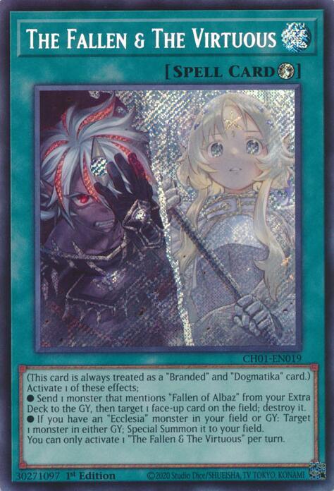 The Fallen & The Virtuous (Secret Rare) - THE CHRONICLES DECK: The