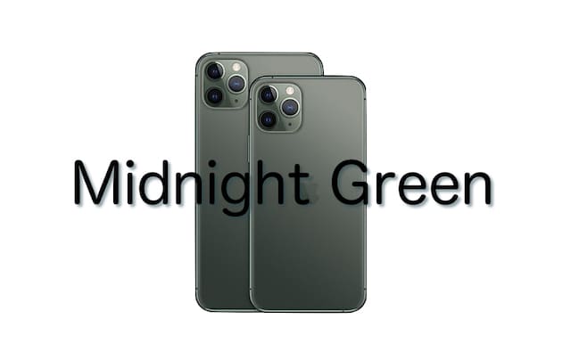 iPhone11ProとiPhoneProMaxの「ミッドナイトグリーン」が人気カラー