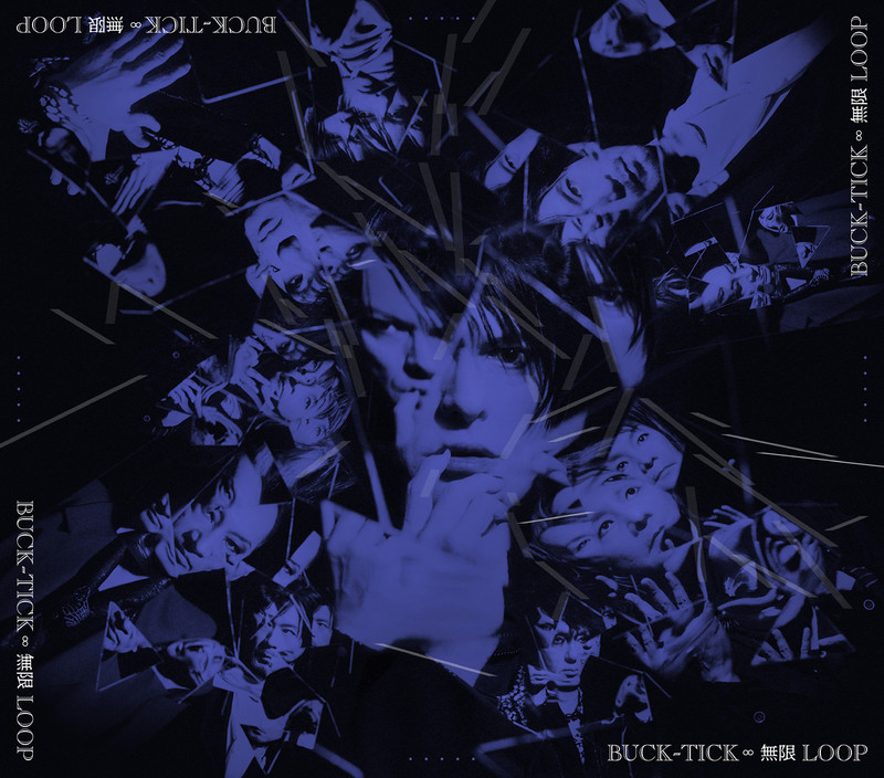 BUCK-TICK | 無限 LOOP | ビクターエンタテインメント