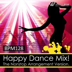 フィットネスやレッスンで使えるハッピーダンスミックス（BPM128