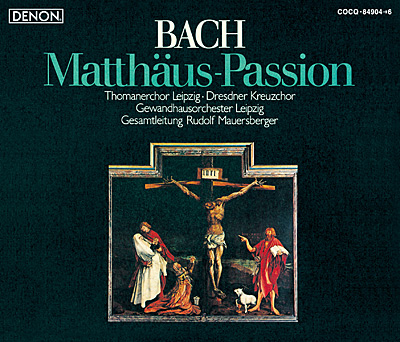 J.S.バッハ：《マタイ受難曲》BWV 244 (ドレスデン、ルカ教会1970