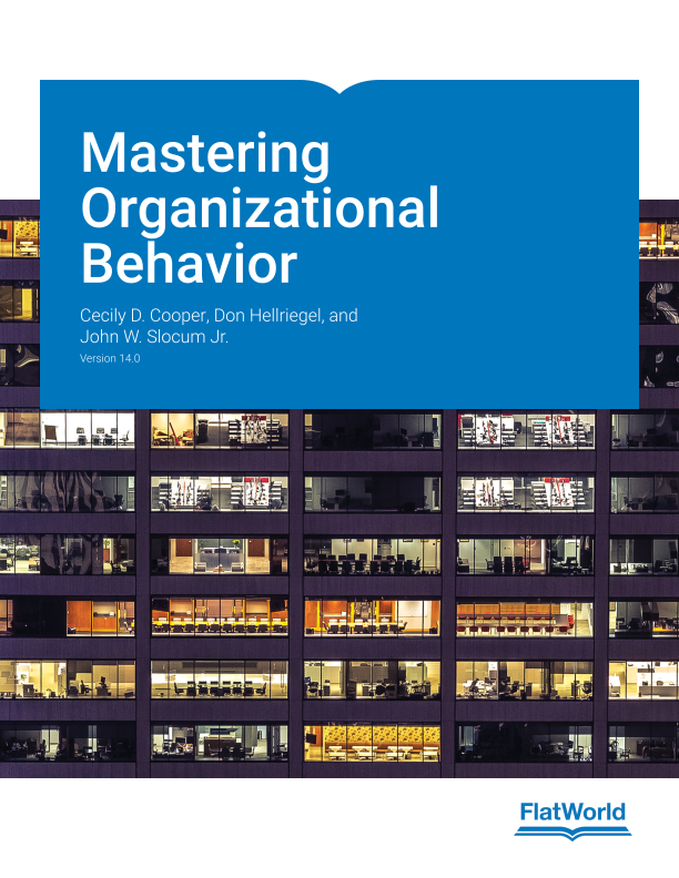 FlatWorld | Textbook | Mastering Organizational Behavior v14.0