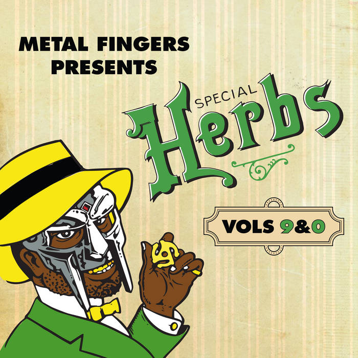 Metal Fingers Presents: Special Herbs Vol. 9 & 0 | MF DOOM