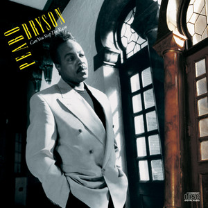 Through The Fire - Album by Peabo Bryson | Spotify