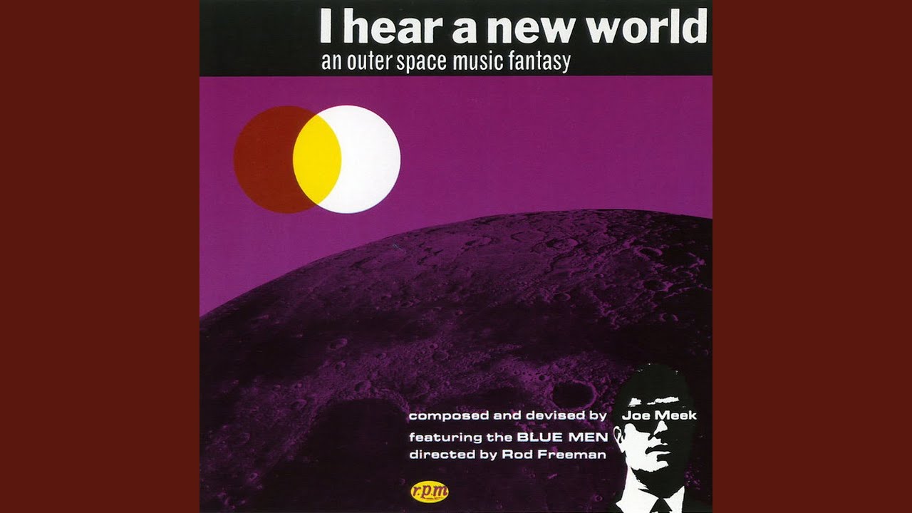 I Hear a New World - YouTube