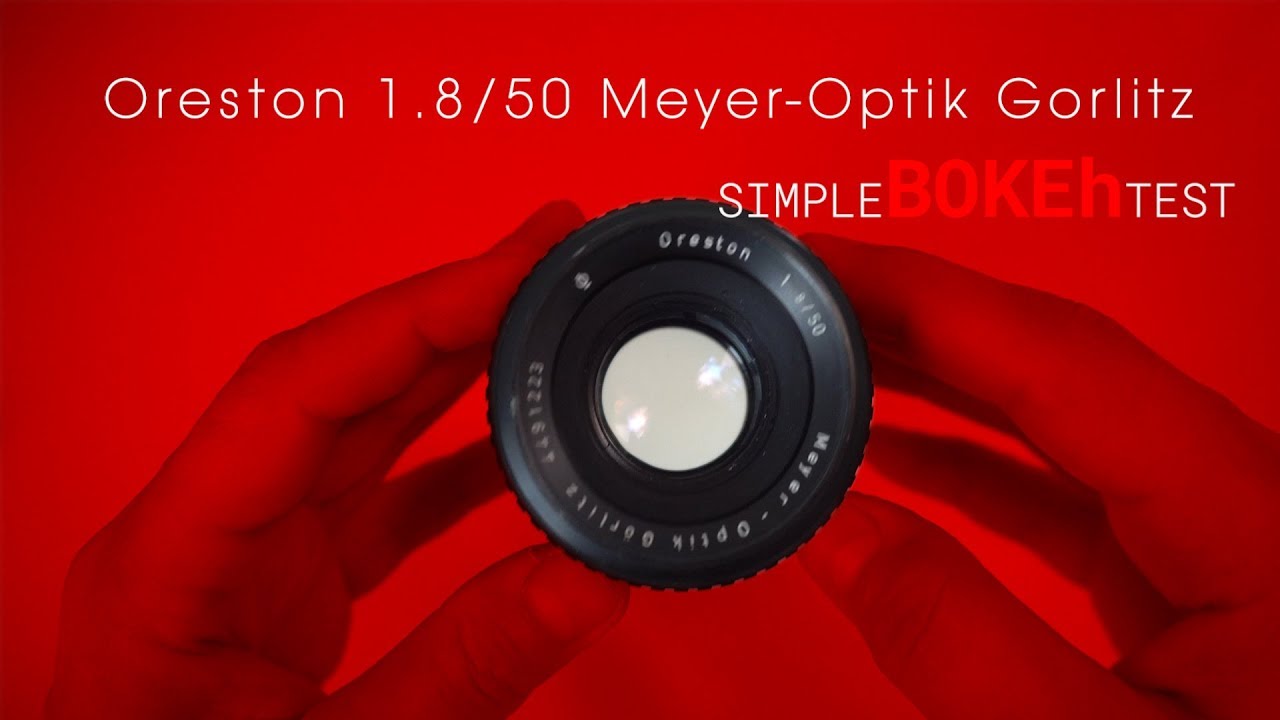 Oreston f1.8 50mm Meyer Optik Gorlitz simple BOKEh test - YouTube