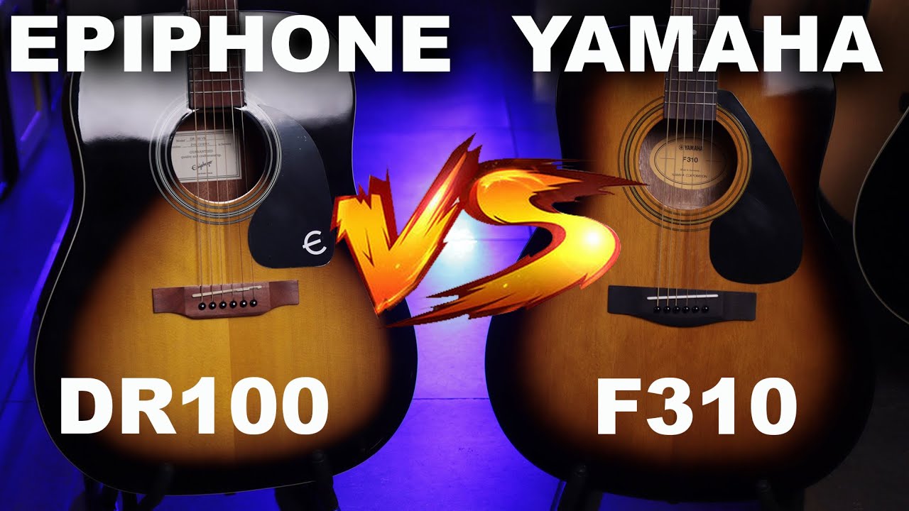 Epiphone DR 100 VS Yamaha F310 - Acoustic Battle #17 - YouTube
