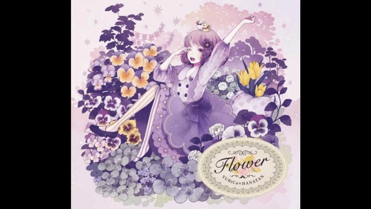 FLOWER 03.WAVE ユリカ/花たん - YouTube
