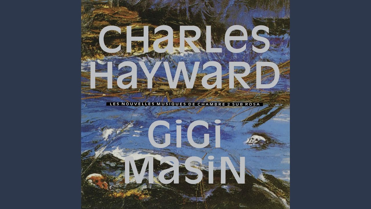 LES NOUVELLES MUSIQUES DE CHAMBRE VOLUME 2 (LP)/CHARLES HAYWARD