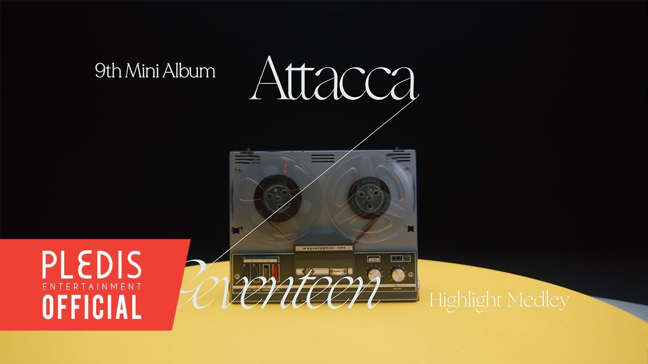 SEVENTEEN (세븐틴) 9th Mini Album 'Attacca' Highlight Medley - YouTube