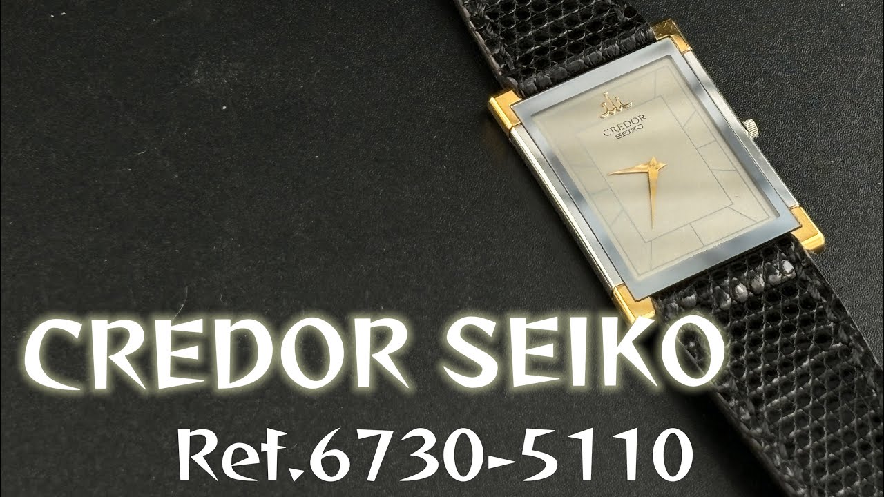 CREDOR SEIKO. Once again, a deep swamp is right in front of me