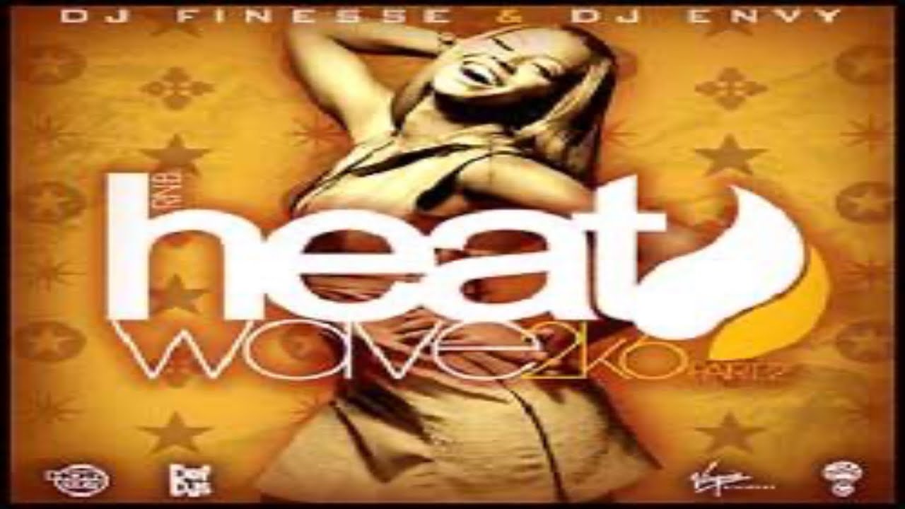 FULL MIXTAPE) DJ Finesse & DJ Envy - R&B Heat Wave 2K6 Pt. 2 (2006
