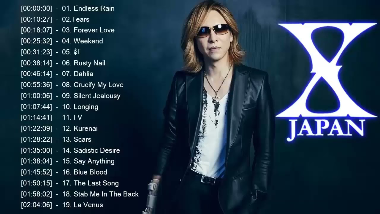 X Japan おすすめの名曲 ♫♫ X Japan 人気曲 - ヒットメドレー