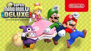 New スーパーマリオブラザーズ U デラックス 紹介映像 - YouTube