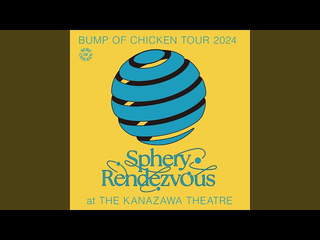 Aurora(BUMP OF CHICKEN TOUR 2024 Sphery Rendezvous at The Kanazawa