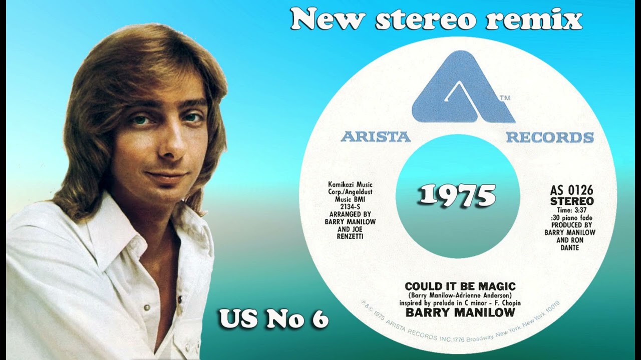 Barry Manilow - Could It Be Magic - 2024 stereo remix - YouTube