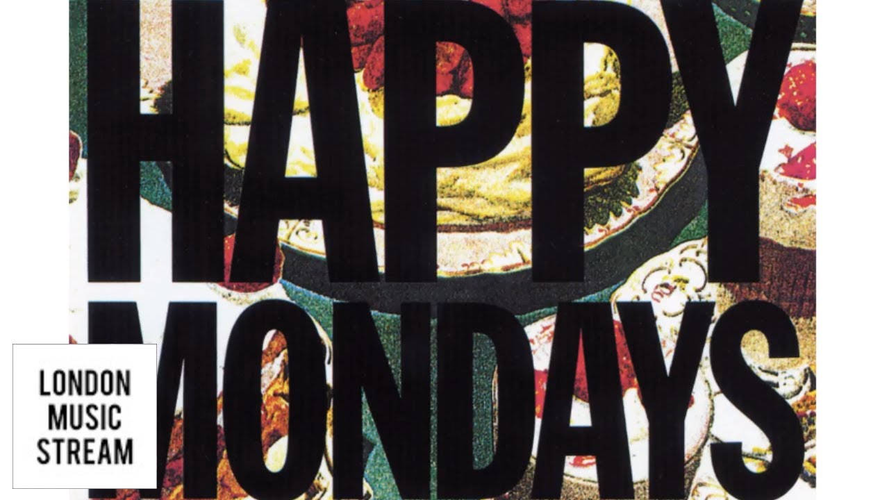 Happy Mondays : Squirrel And G-Man Twenty Four Hour Party People