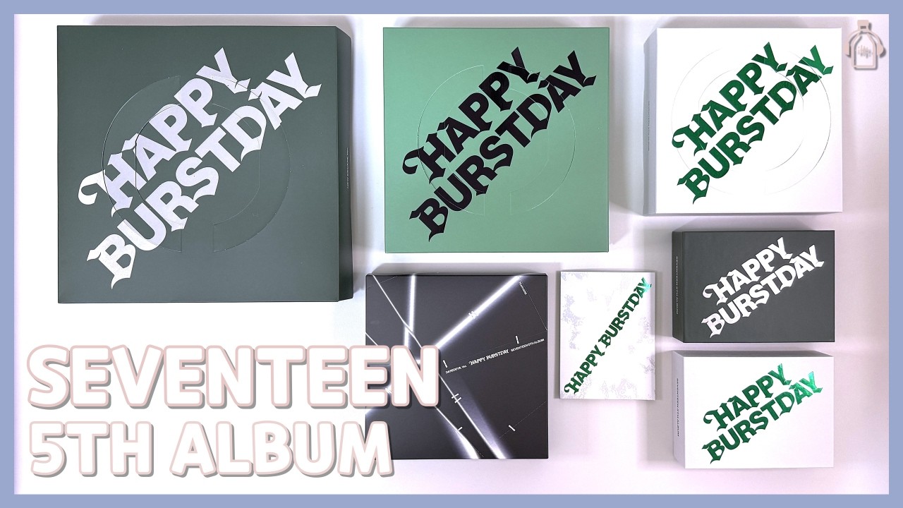SEVENTEEN | HAPPY BURSTDAY | 5th Full Album (2025-05-26) - YouTube