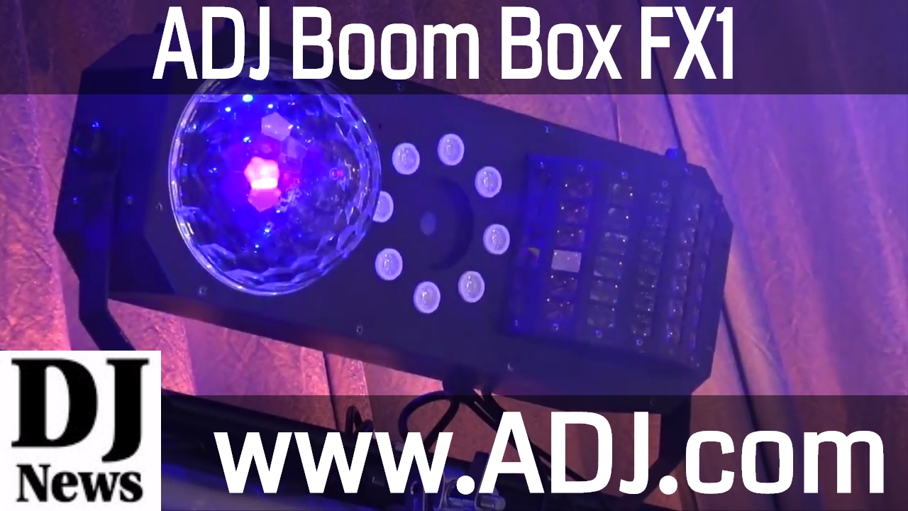 ADJ BOOM BOX FX1 All In One DJ Lighting Effect | Disc Jockey News