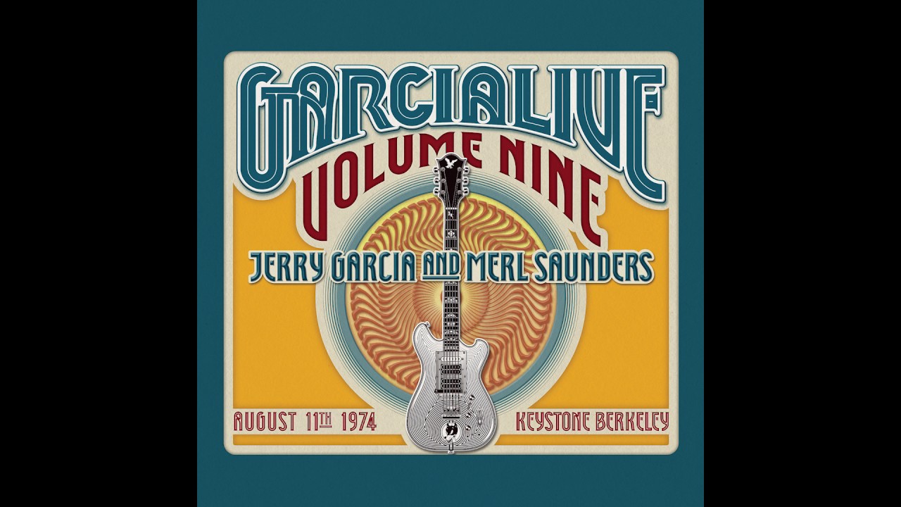 ジェリー・ガルシアのライヴ・アーカイヴ・シリーズ『GarciaLive』第9