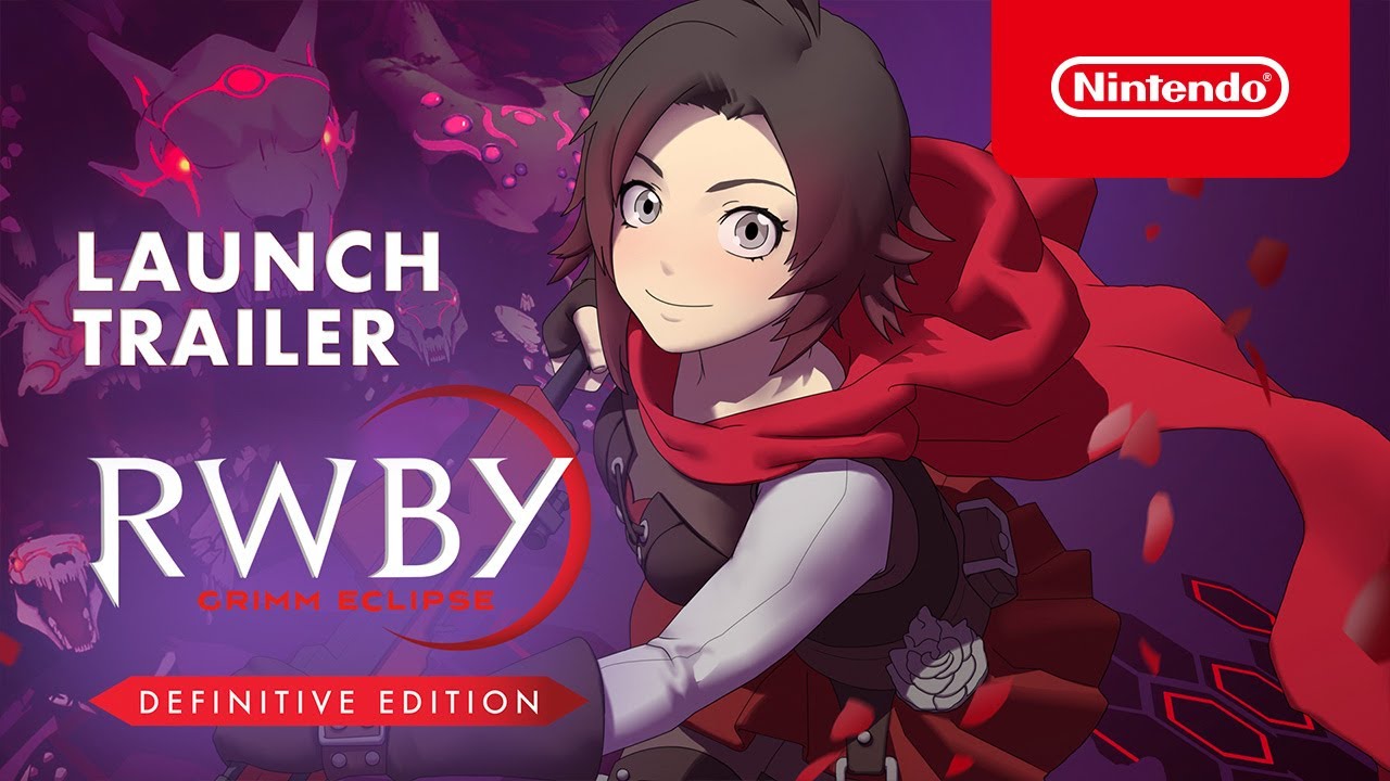 RWBY: Grimm Eclipse - Definitive Edition - Launch Trailer
