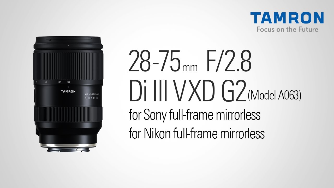 タムロン公式】28-75mm F2.8 G2 (Model A063) プロモーションムービー
