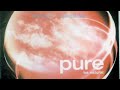 音楽大好き アルバム「ピュア 」1 ビー・ナチュラル I LOVE MUSIC