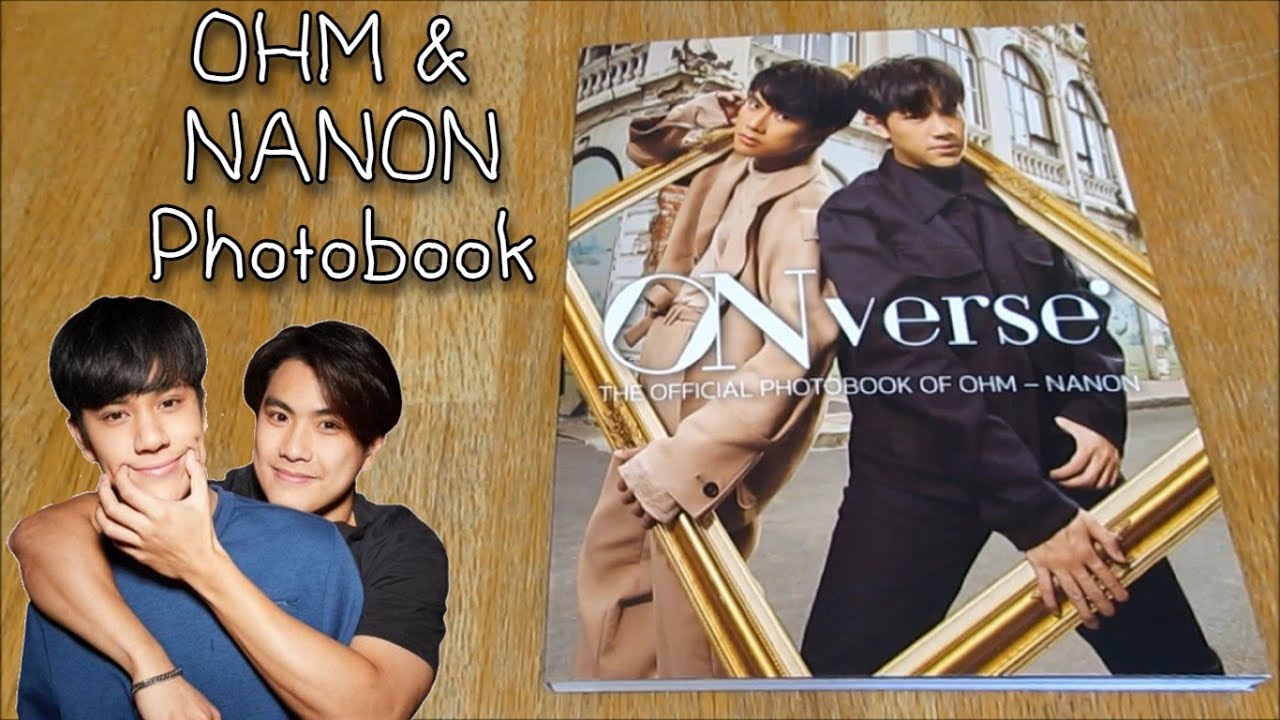 Unboxing) OHM & NANON Photobook ONVERSE - YouTube