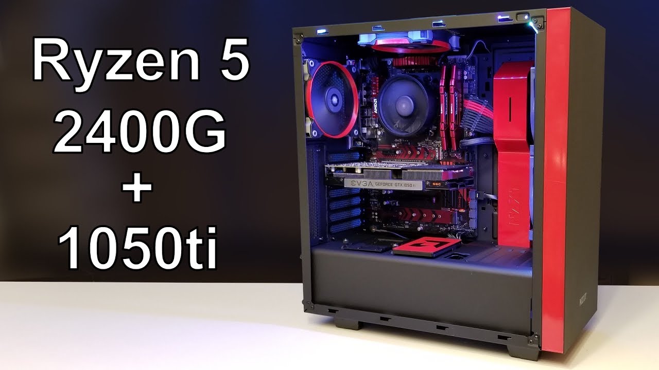 April 2018 - $800 Gaming PC Build – Ryzen 5 2400g + GTX 1050ti - w