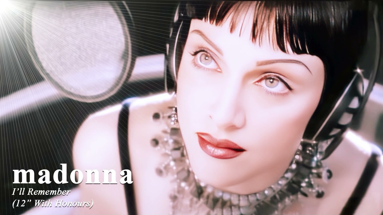 Madonna - I'll Remember (12 Inch With Honours) - YouTube