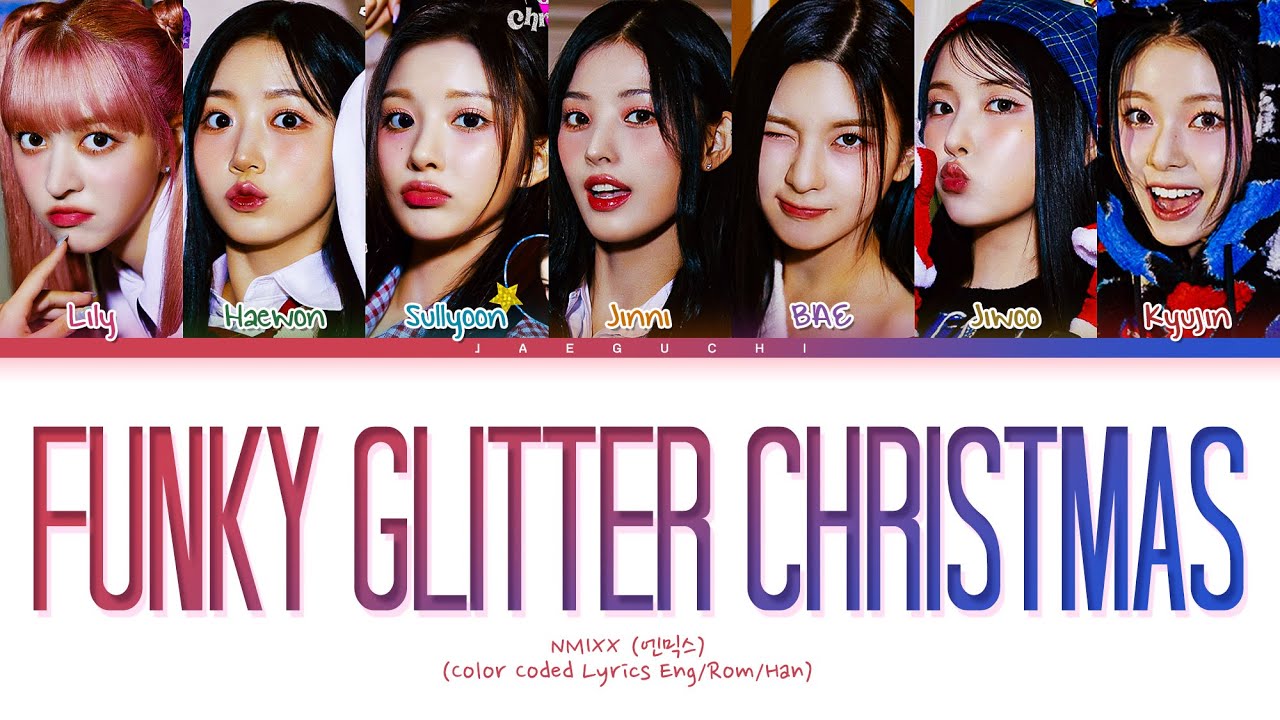 NMIXX (엔믹스) - Funky Glitter Christmas Lyrics (Color Coded