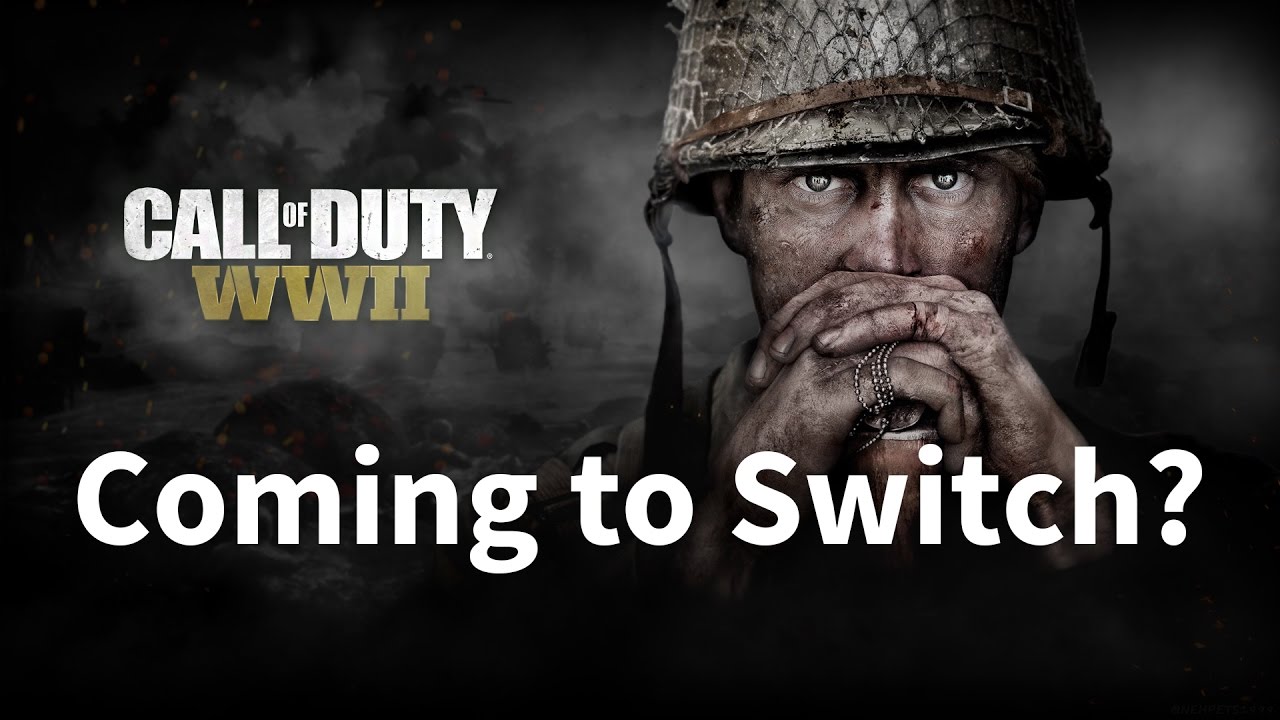 Call of Duty: World War II May be Coming to Nintendo Switch - YouTube