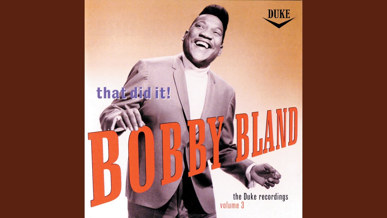 Bobby Bland - Ain't Nothing You Can Do / Do What You Set Out To Do