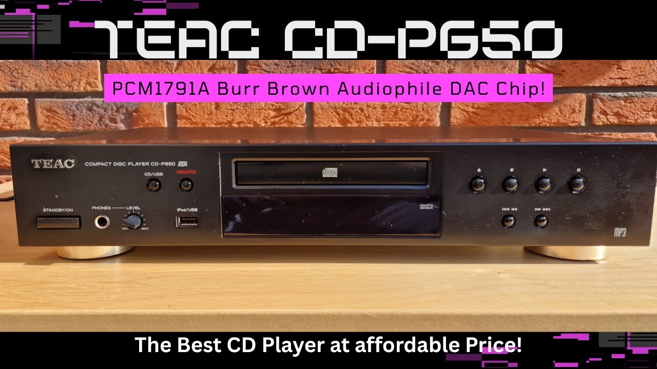 TEAC CD-P650 CD Player: A Fusion of Classic Playback and Modern