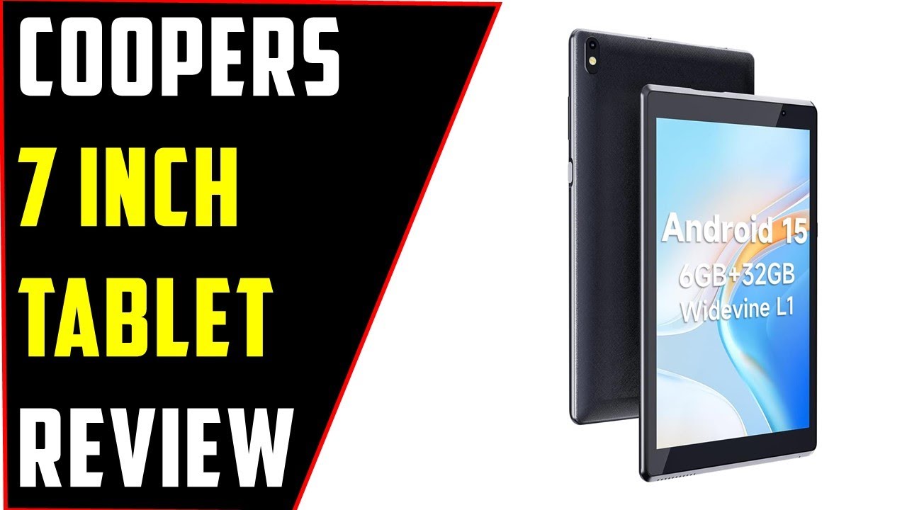 COOPERS 7-Inch Android 15 Tablet Review | 6GB RAM, 1TB Support