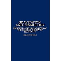 Buy Gravitation and Cosmology: Principles and Applications of the