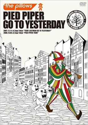 PIED PIPER GO TO YESTERDAY : the pillows | HMV&BOOKS online - AVBD