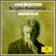Piano Sonatas.28-32: Pollini : ベートーヴェン（1770-1827