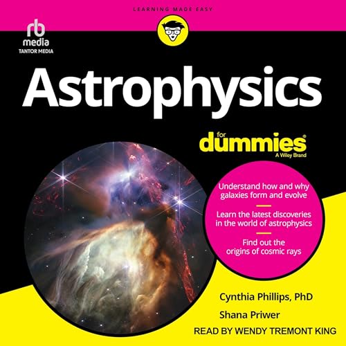 Astrophysics for Dummies Audiobook by Shana Priwer, Cynthia