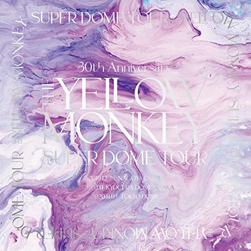 Amazon.co.jp: 30th Anniversary THE YELLOW MONKEY SUPER DOME TOUR