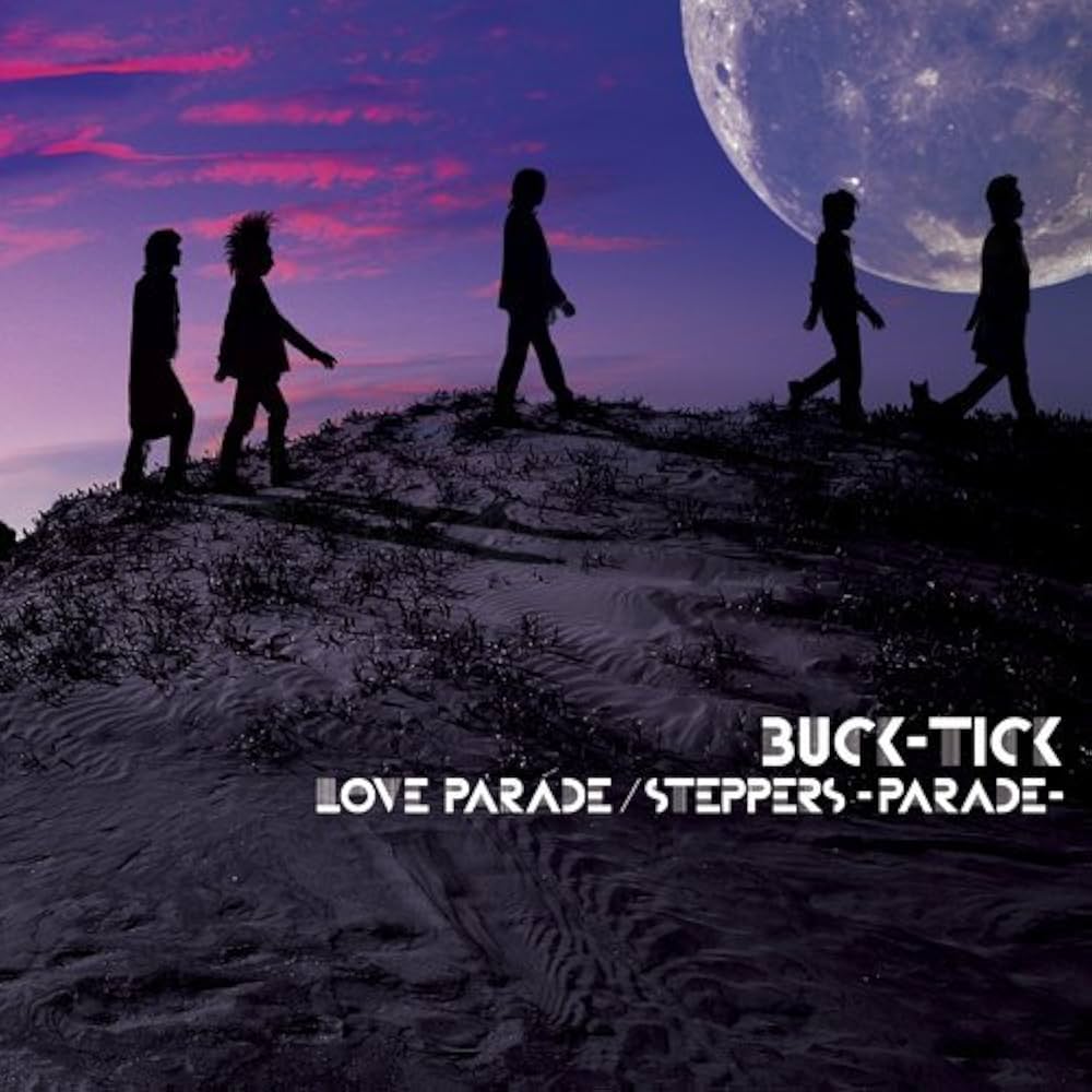 Amazon.co.jp: Buck-Tick - Love Parade/Steppers Parade (CD+DVD