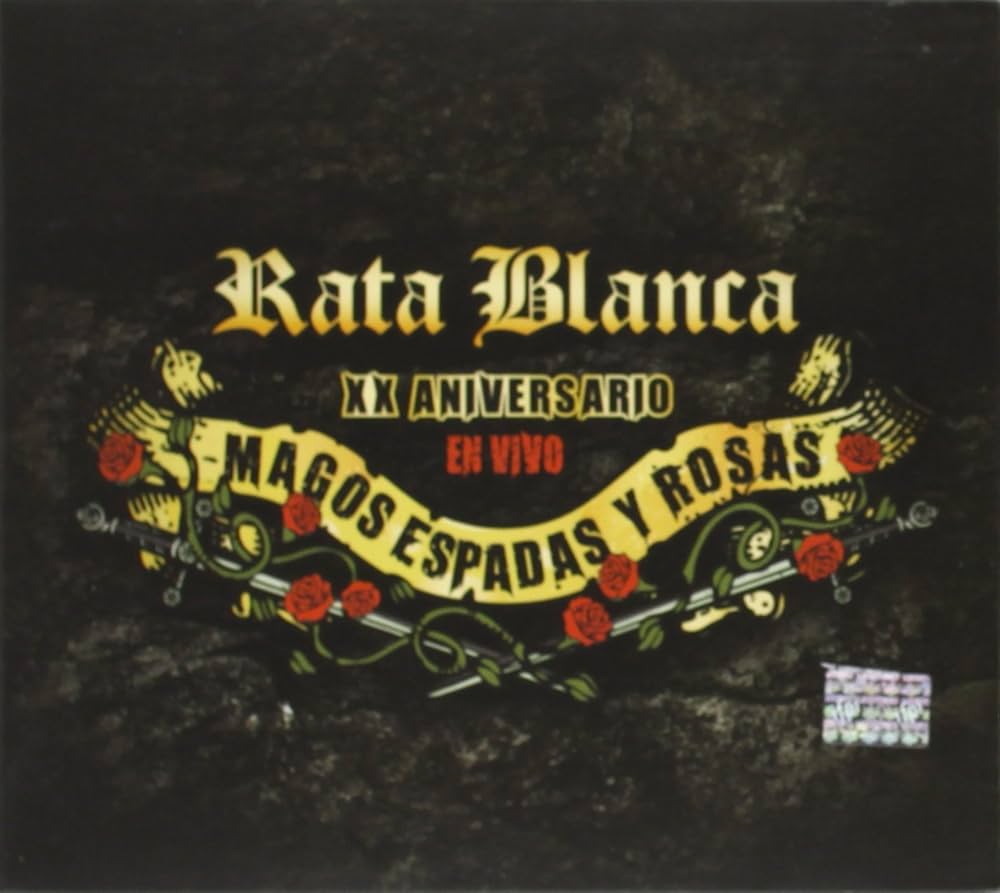 RATA BLANCA - XX Aniversario: Magos Espadas y Rosas - Amazon.com Music