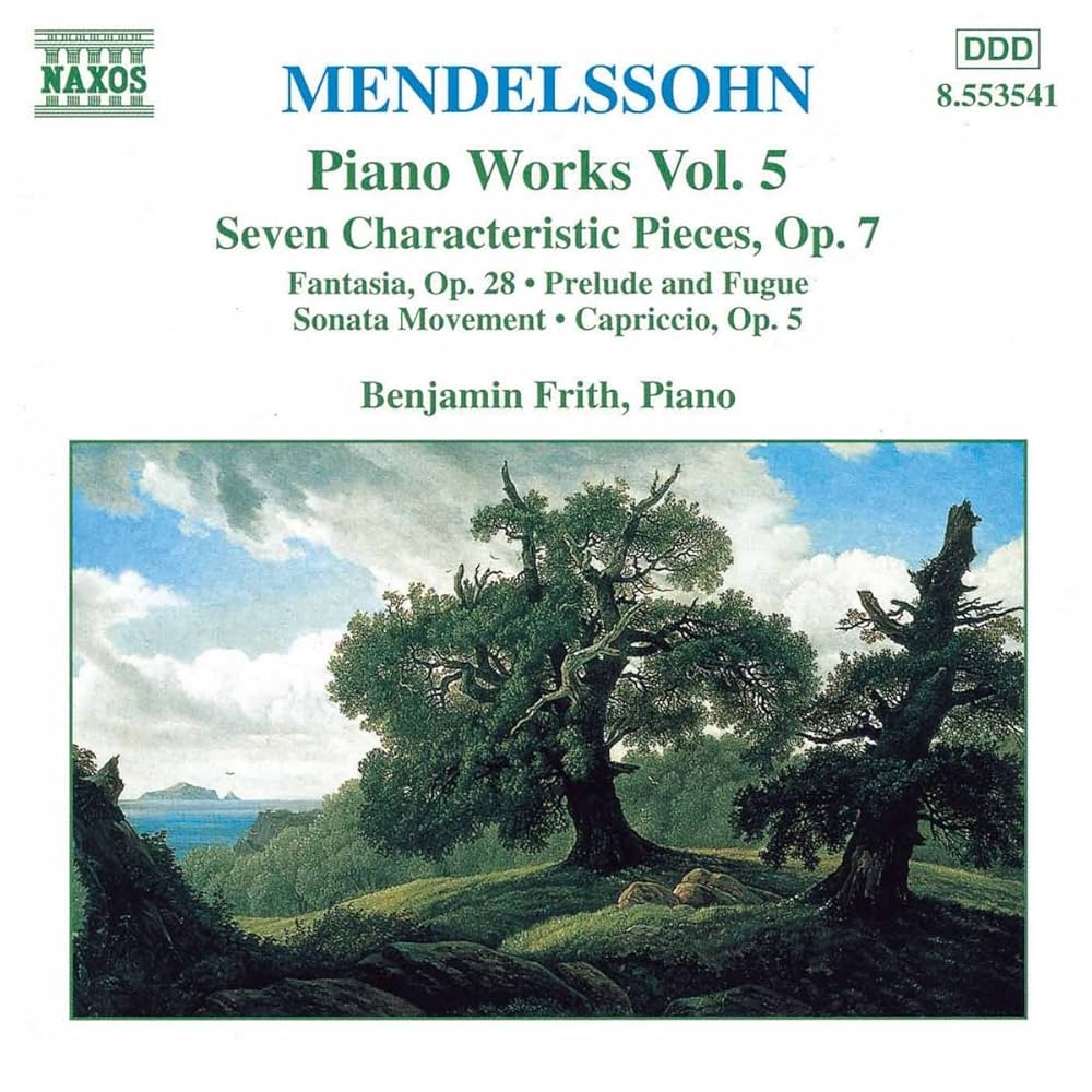 Felix Mendelssohn, Benjamin Frith - Mendelssohn: Piano Works 5