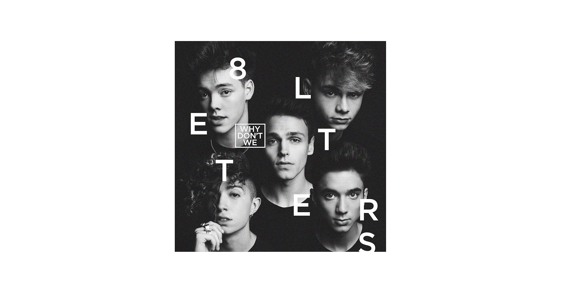 Why Don't We - 8 Letters - Amazon.com Music