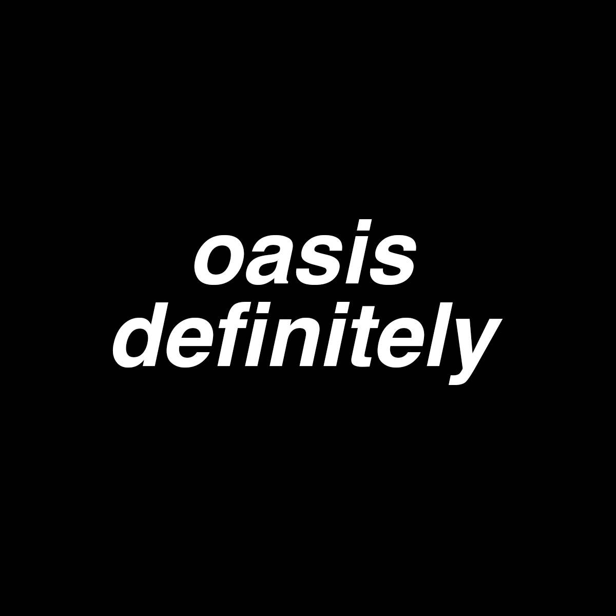 OasisDefinitely Book | Official release by Tim Abbot