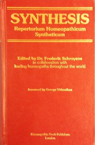Synthesis Repertorium Homeopathicum Syntheticum by Schroyens