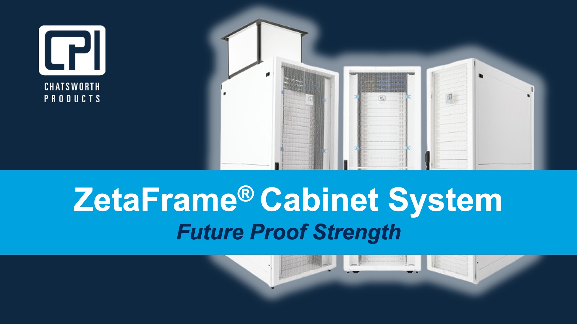 ZetaFrame® Cabinet: Fast Selection and Customization