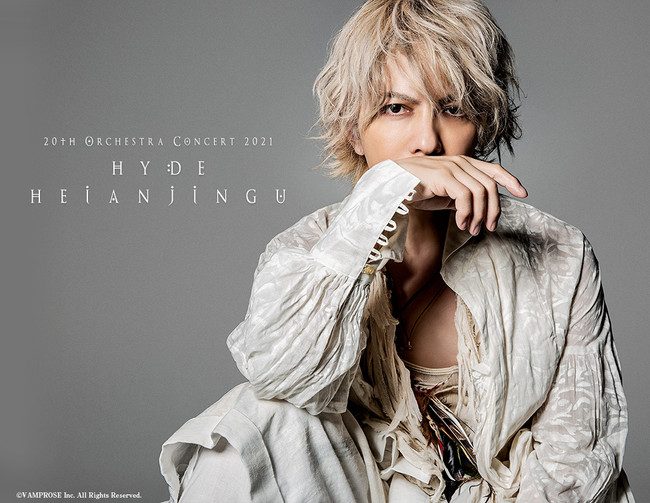20th Orchestra Concert 2021 HYDE HEIANJINGU ライブ・ビューイング