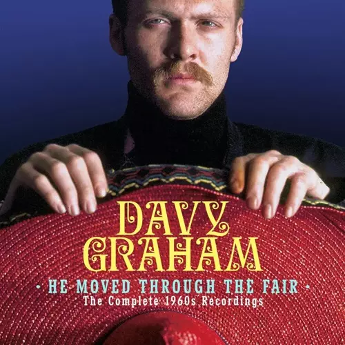 HE MOVED THROUGH THE FAIR - THE COMPLETE 1960S RECORDINGS/DAVY